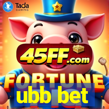 ubb bet